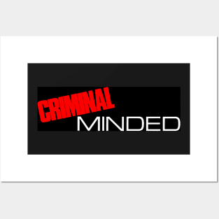 Criminal Minded sticker Posters and Art
